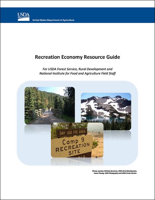 USDA – “Recreation Economy Resource Guide”
