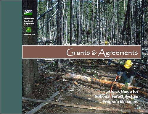 USFS – Grants And Agreements Guide
