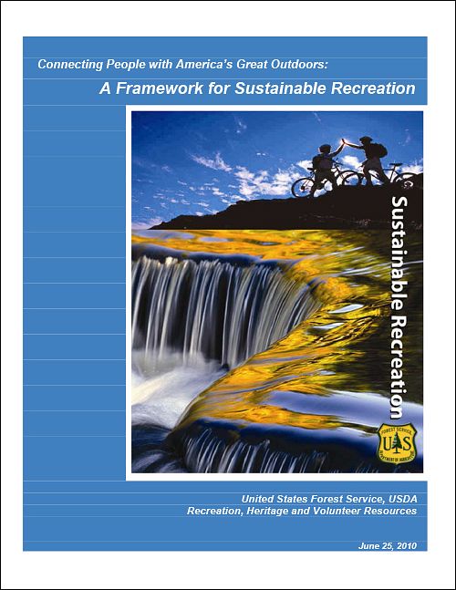 USFS - "A Framework for Sustainable Recreation"